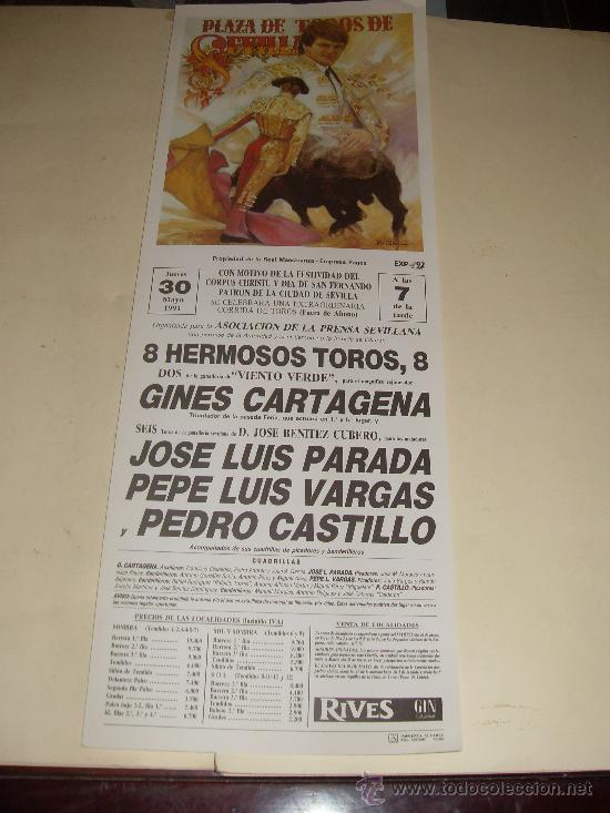 Tauromachie: CARTEL DE TOROS. PLAZA DE SEVILLA. 1991. GINES CARTAGENA, PARADA, VARGAS, CASTILLO.