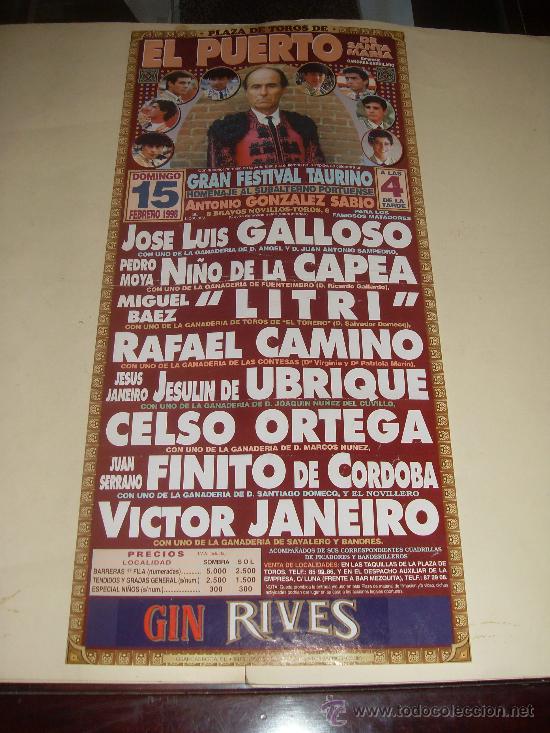 Tauromachie: CARTEL DE TOROS. PLAZA DEL PUERTO DE SANTA MARIA. 1998. GALLOSO, NI&Ntilde;O DE LA CAPEA, LITRI, CAMINO...