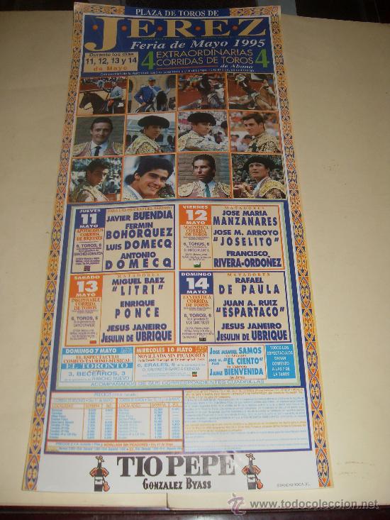 Tauromachie: CARTEL DE TOROS. PLAZA DE JEREZ. 1995. BUENDIA, BOHORQUEZ, DOMECQ, MANZANARES, UBRIQUE, PONCE...