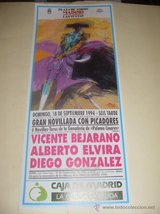 Tauromachie: CARTEL DE TOROS. PLAZA DE MADRID. 1994. VICENTE BEJARANO, ALBERTO ELVIRA, DIEGO GONZALEZ.