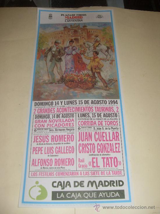 Bullfighting: CARTEL DE TOROS. PLAZA DE MADRID. 1994. JESUS ROMERO, GALLEGO, ROMERO, CUELLAR, EL TATO...