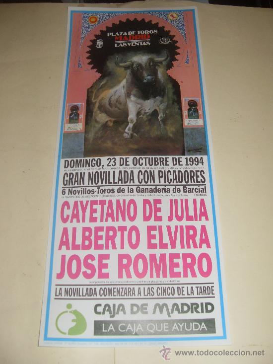 Bullfighting: CARTEL DE TOROS. PLAZA DE MADRID. 1994. CAYETANO DE JULIA, ALBERTO ELVIRA, JOSE ROMERO.