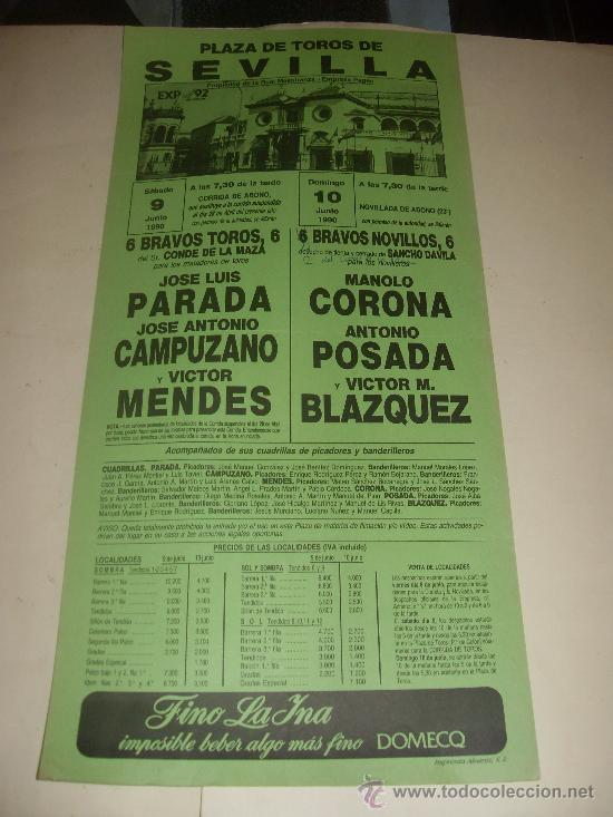 Bullfighting: CARTEL DE TOROS. PLAZA DE SEVILLA. 1990. PARADA, CAMPUZANO, MENDES, CORONA, POSADA, BLAZQUEZ.