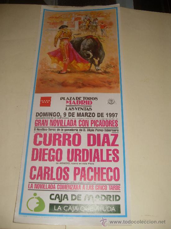 Bullfighting: CARTEL DE TOROS. PLAZA DE MADRID. 1997. CURRO DIAZ, DIEGO URDIALES, CARLOS PACHECO.