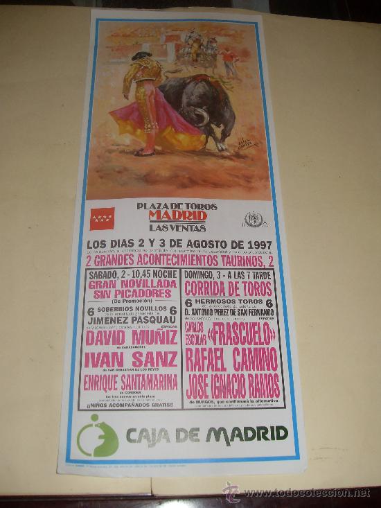 Bullfighting: CARTEL DE TOROS. PLAZA DE MADRID. 1997. MU&Ntilde;IZ, SANZ, SANTAMARINA, FRASCUELO, CAMINO, RAMOS...