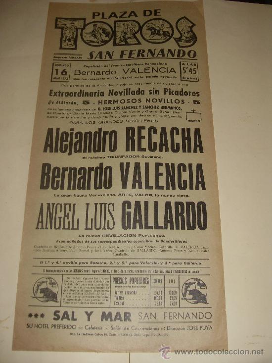 Bullfighting: CARTEL DE TOROS. PLAZA DE SAN FERNANDO. 1972. ALEJANDRO RECACHA, BERNARDO VALENCIA, GALLARDO.