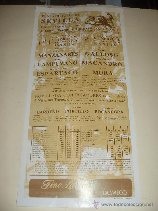 Bullfighting: CARTEL DE TOROS. PLAZA DE SEVILLA. 1984. MANZANARES, CAMPUZANO, ESPARTACO, GALLOSO, MACANDRO, MORA.