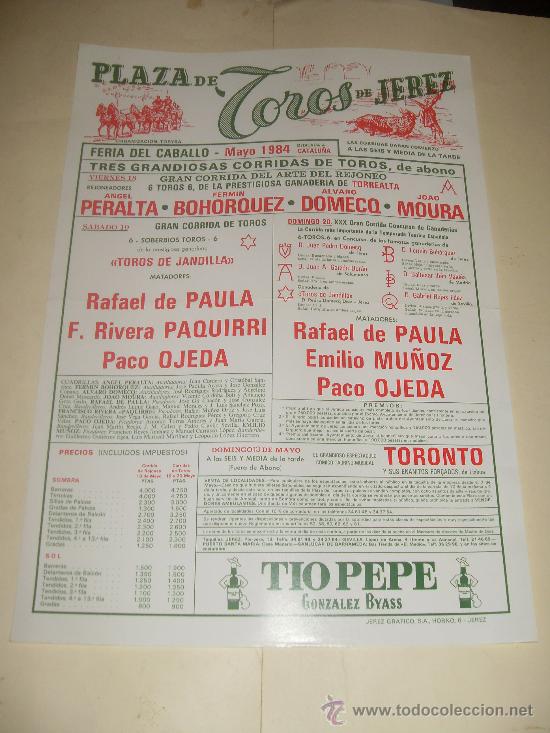Bullfighting: CARTEL DE TOROS. PLAZA DE JEREZ. 1984. PERALTA, BOHORQUEZ, DOMECQ, MOURA, PAULA, PAQUIRRI...