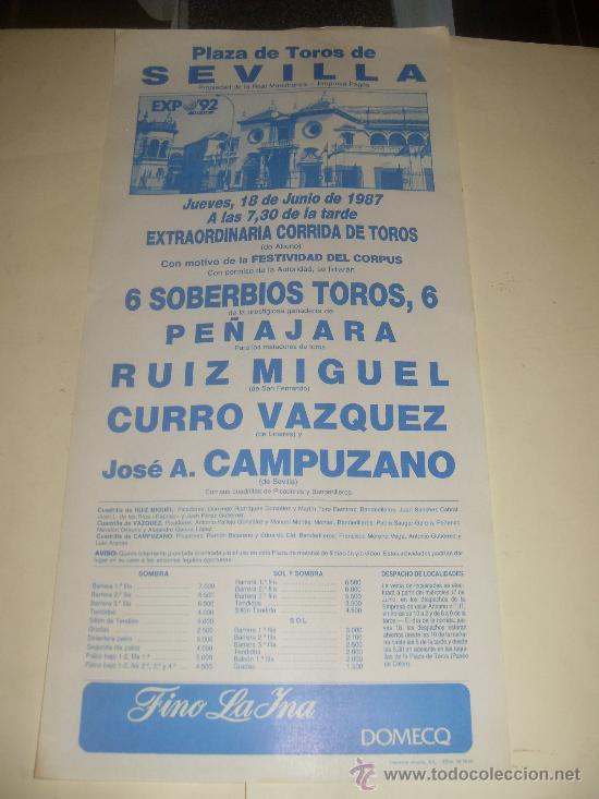 Stierkampf: CARTEL DE TOROS. PLAZA DE SEVILLA. 1987. RUIZ MIGUEL, CURRO VAZQUEZ, CAMPUZANO.