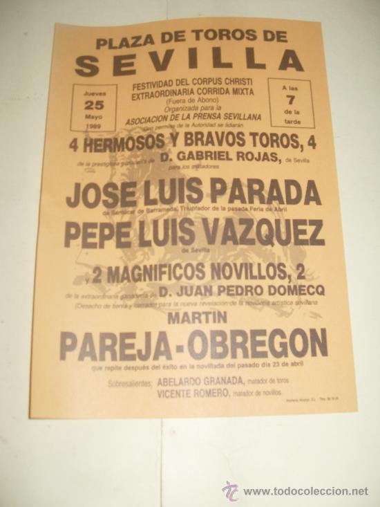 Stierkampf: CARTEL DE TOROS PEQUE&Ntilde;O. PLAZA DE SEVILLA. 1989. JOSE LUIS PARADA, VAZQUEZ, PAREJA-OBREGON.