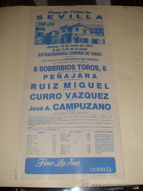 Stierkampf: CARTEL DE TOROS. PLAZA DE SEVILLA. 1987. RUIZ MIGUEL, CURRO VAZQUEZ, CAMPUZANO.
