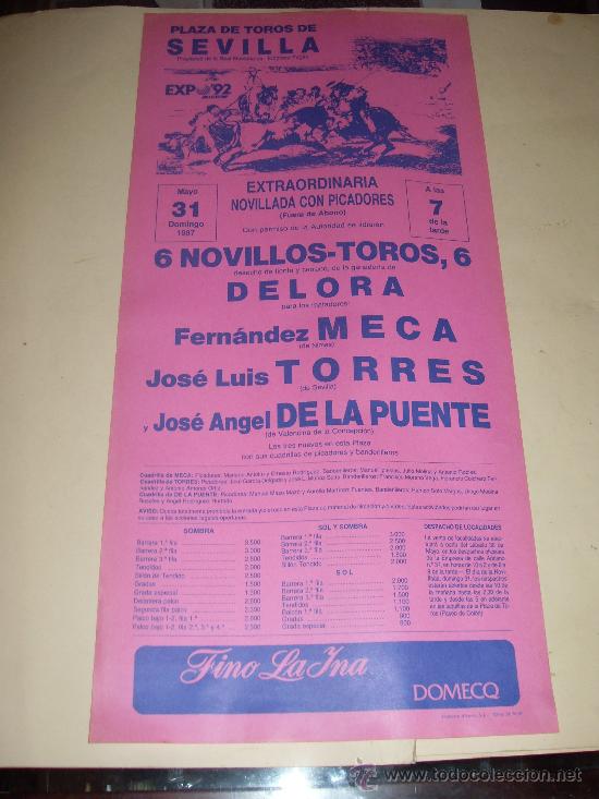 Stierkampf: CARTEL DE TOROS. PLAZA DE SEVILLA. 1987. MECA, TORRES, DE LA PUENTE.
