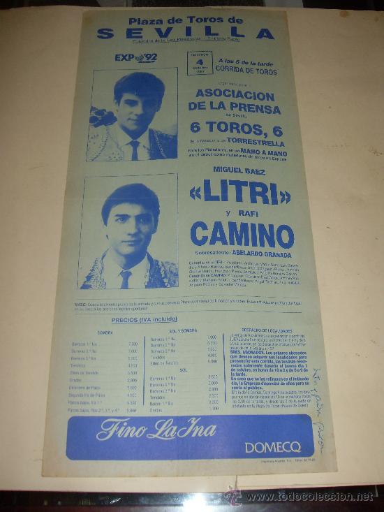 Stierkampf: CARTEL DE TOROS. PLAZA DE SEVILLA. 1987. MIGUEL BAEZ LITRI Y RAFI CAMINO.