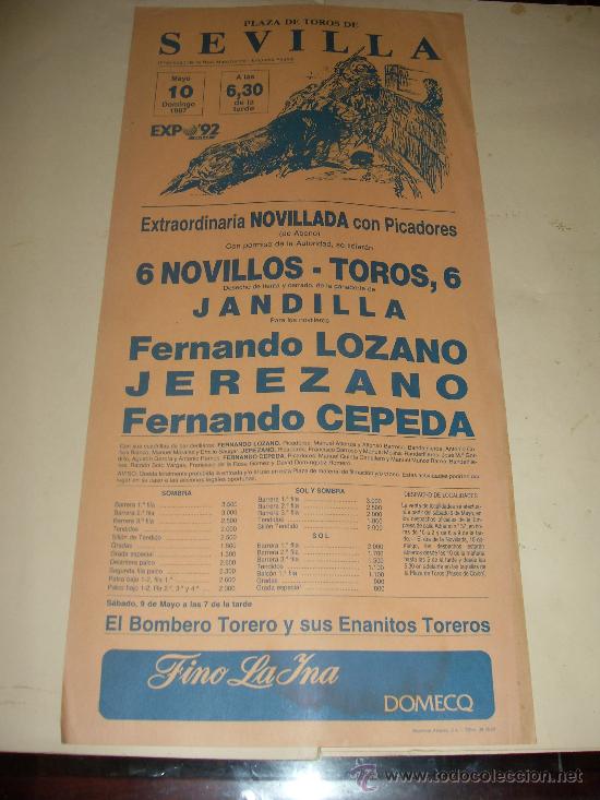 Stierkampf: CARTEL DE TOROS. PLAZA DE SEVILLA. 1987. LOZANO, JEREZANO, CEPEDA.