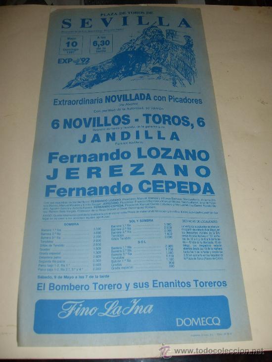 Stierkampf: CARTEL DE TOROS. PLAZA DE SEVILLA. 1987. LOZANO, JEREZANO, CEPEDA.