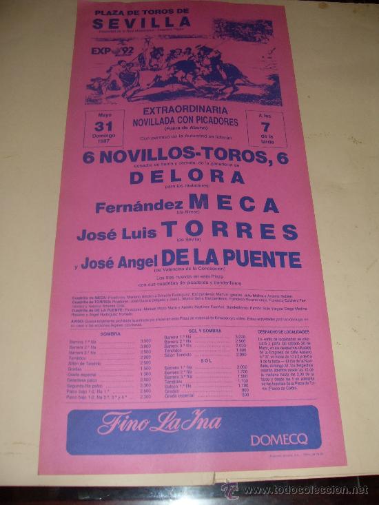 Stierkampf: CARTEL DE TOROS. PLAZA DE SEVILLA. 1987. MECA, TORRES, DE LA PUENTE.