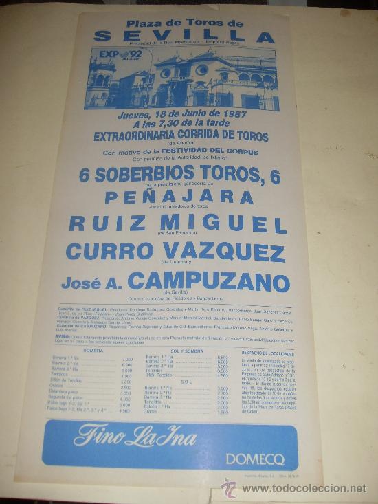 Stierkampf: CARTEL DE TOROS. PLAZA DE SEVILLA. 1987. RUIZ MIGUEL, CURRO VAZQUEZ, CAMPUZANO.