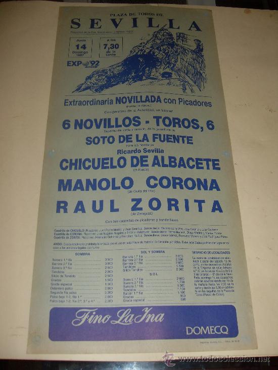 Stierkampf: CARTEL DE TOROS. PLAZA DE SEVILLA. 1987. CHICUELO DE ALBACETE, MANOLO CORONA, RAUL ZORITA.