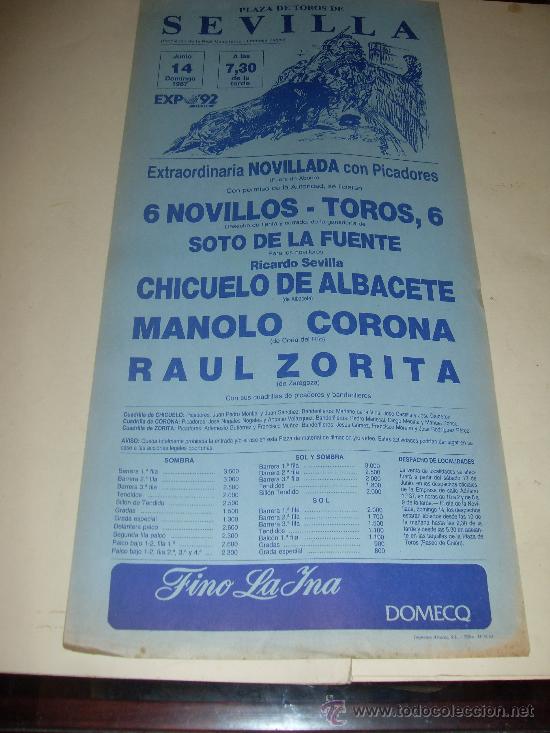 Stierkampf: CARTEL DE TOROS. PLAZA DE SEVILLA. 1987. CHICUELO DE ALBACETE, MANOLO CORONA, RAUL ZORITA.