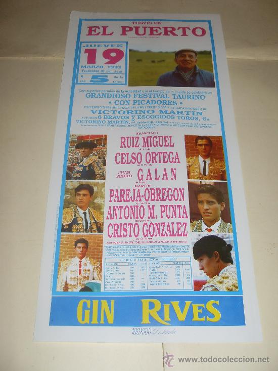 Stierkampf: CARTEL DE TOROS. PLAZA DEL PUERTO. 1992.RUIZ MIGUEL, CELSO ORTEGA, GALAN, PAREJA OBREGON, PUNTA...