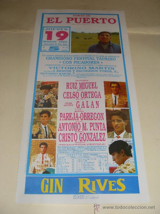 Stierkampf: CARTEL DE TOROS. PLAZA DEL PUERTO. 1992. RUIZ MIGUEL, CELSO ORTEGA, GALAN, PAREJA OBREGON, PUNTA...