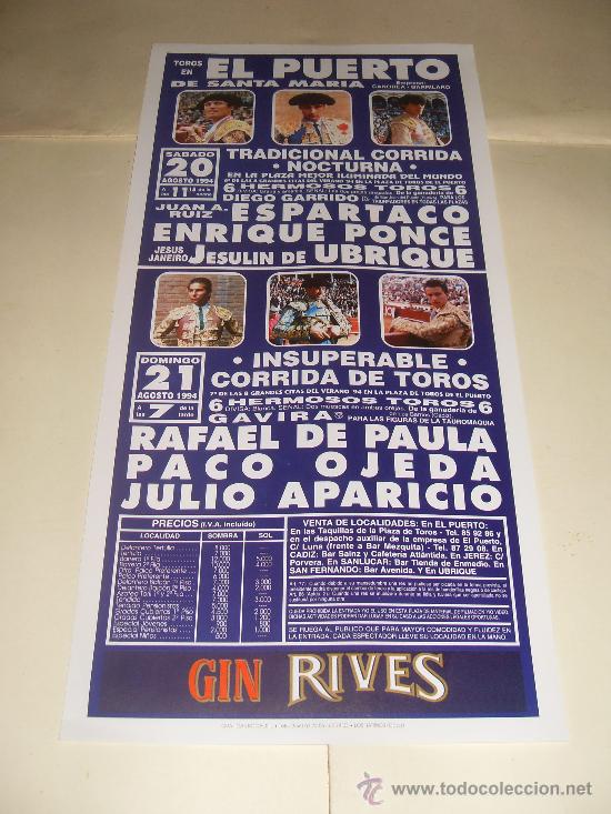 Stierkampf: CARTEL DE TOROS. PLAZA DEL PUERTO. 1994. ESPARTACO, PONCE, UBRIQUE, DE PAULA, OJEDA, APARICIO.