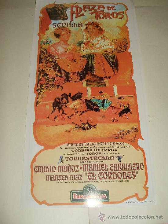 Stierkampf: CARTEL DE TOROS. PLAZA DE SEVILLA. 2000. EMILIO MU&Ntilde;OZ, MANUEL CABALLERO, EL CORDOBES.