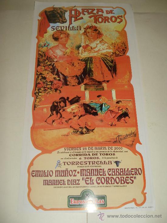 Stierkampf: CARTEL DE TOROS. PLAZA DE SEVILLA. 2000. EMILIO MU&Ntilde;OZ, MANUEL CABALLERO, EL CORDOBES.