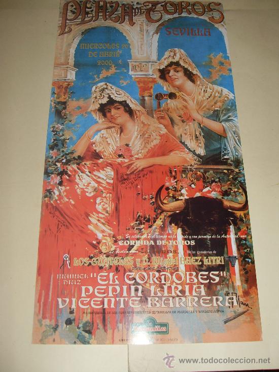 Stierkampf: CARTEL DE TOROS. PLAZA DE SEVILLA. 2000. EL CORDOBES, PEPIN LIRIA, VICENTE BARRERA.