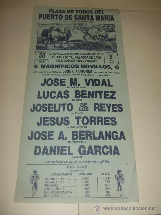 Stierkampf: CARTEL DE TOROS. PLAZA DEL PUERTO. 1989. JOSE M. VIDAL, LUCAS BENITEZ, BERLANGA, GARCIA, TORRES...
