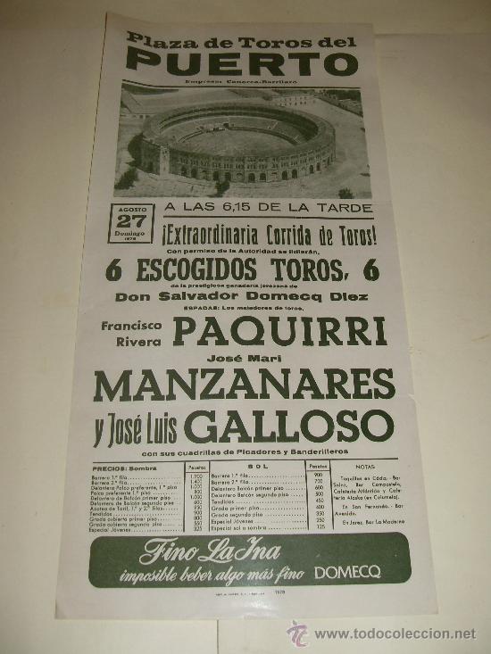 Stierkampf: CARTEL DE TOROS. PLAZA DEL PUERTO. 1978. PAQUIRRI, MANZANARES, GALLOSO.