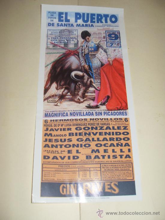 Bullfighting: CARTEL DE TOROS. PLAZA DEL PUERTO. 1994. GONZALEZ, BIENVENIDO, GALLARDO, OCA&Ntilde;A, EL MELLI, BATISTA.