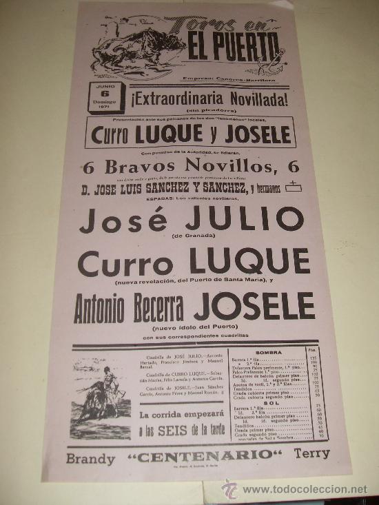 Bullfighting: CARTEL DE TOROS. PLAZA DEL PUERTO. 1971. JOSE JULIO, CURRO LUQUE, JOSELE.