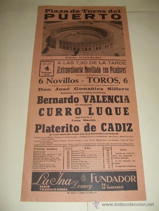Bullfighting: CARTEL DE TOROS. PLAZA DEL PUERTO. 1976. BERNARDO VALENCIA, CURRO LUQUE, PLATERITO DE CADIZ.