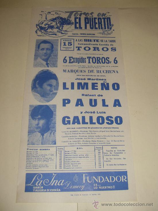 Bullfighting: CARTEL DE TOROS. PLAZA DEL PUERTO. 1976. LIME&Ntilde;O, PAULA, GALLOSO.