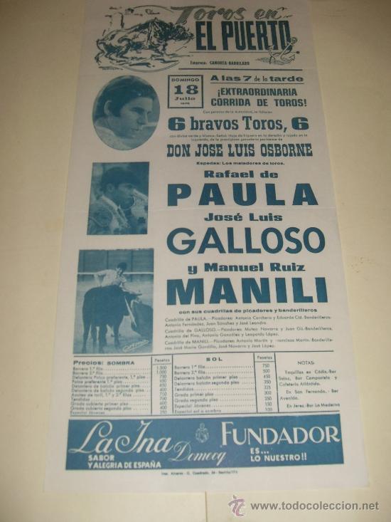 Bullfighting: CARTEL DE TOROS. PLAZA DEL PUERTO. 1976. PAULA, GALLOSO, MANILI.