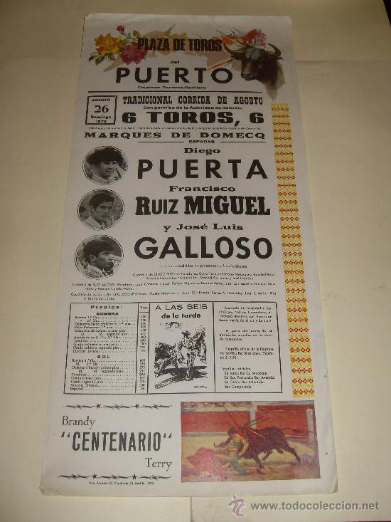 Bullfighting: CARTEL DE TOROS. PLAZA DEL PUERTO. 1973. PUERTA, RUIZ MIGUEL, GALLOSO.