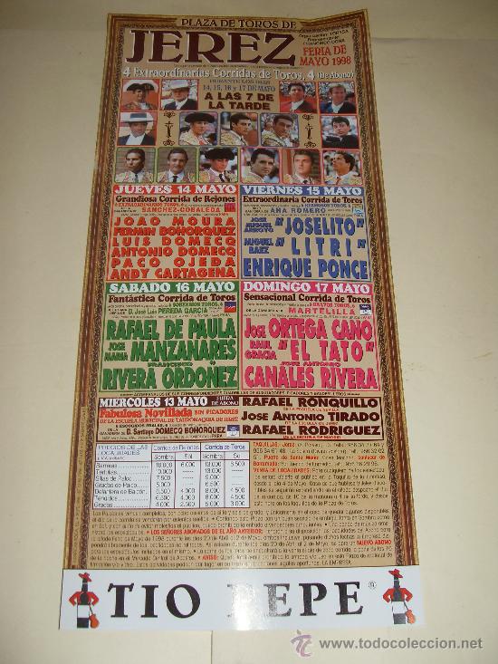 Bullfighting: CARTEL DE TOROS. PLAZA DE JEREZ. 1998. MOURA, BOHORQUEZ, DOMECQ, OJEDA, LITRI, EL TATO, PONCE...