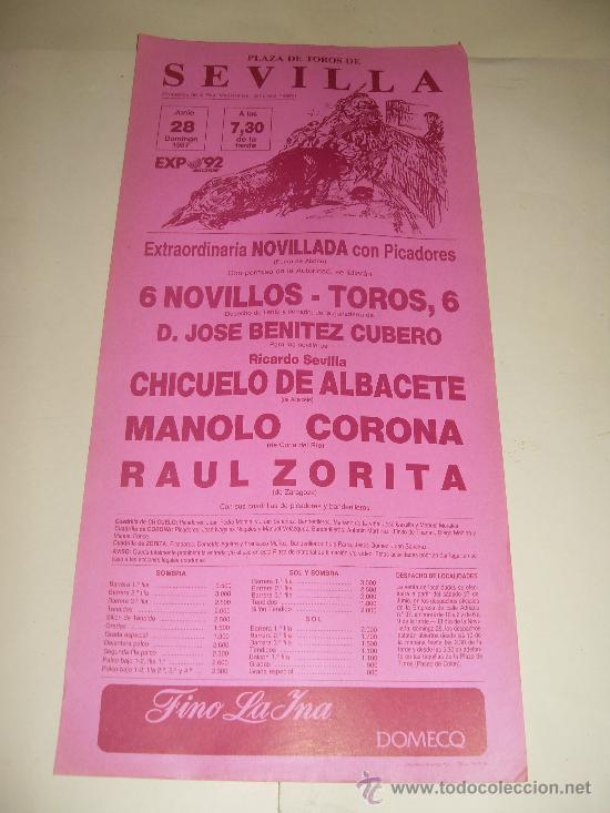 Tauromaquia: CARTEL DE TOROS. PLAZA DE SEVILLA. 1987. CHICUELO DE ALBACETE, MANOLO CORONA, RAUL ZORITA.