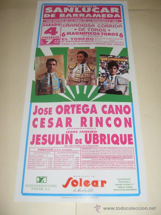 Tauromaquia: CARTEL DE TOROS. PLAZA DE SANLUCAR DE BARRAMEDA. 1994. ORTEGA CANO, CESAR RINCON, UBRIQUE.