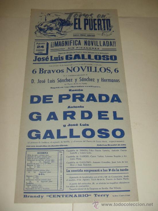 Tauromaquia: CARTEL DE TOROS. PLAZA DEL PUERTO. 1969. DE PRADA, GARDEL, GALLOSO.