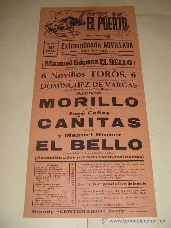 Tauromaquia: CARTEL DE TOROS. PLAZA DEL PUERTO. 1969. MORILLO, CA&Ntilde;ITAS, EL BELLO.