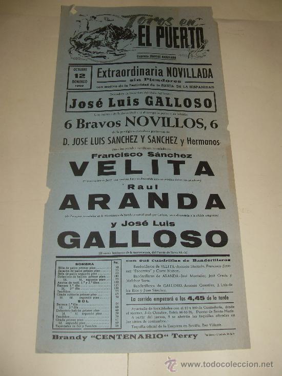 Tauromaquia: CARTEL DE TOROS. PLAZA DEL PUERTO. 1969. VELITA, ARANDA, GALLOSO.