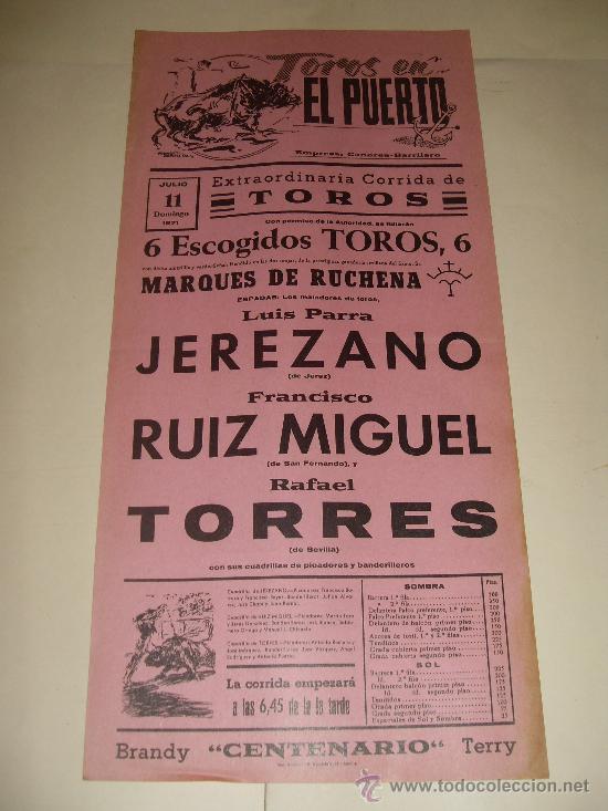 Stierkampf: CARTEL DE TOROS. PLAZA DEL PUERTO. 1971. JEREZANO, RUIZ MIGUEL, TORRES.