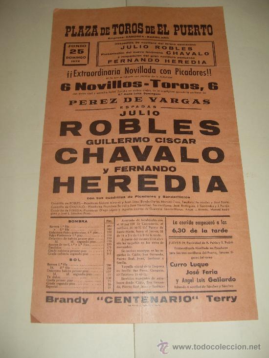 Stierkampf: CARTEL DE TOROS. PLAZA DEL PUERTO. 1972. ROBLES, CHAVALO, HEREDIA.