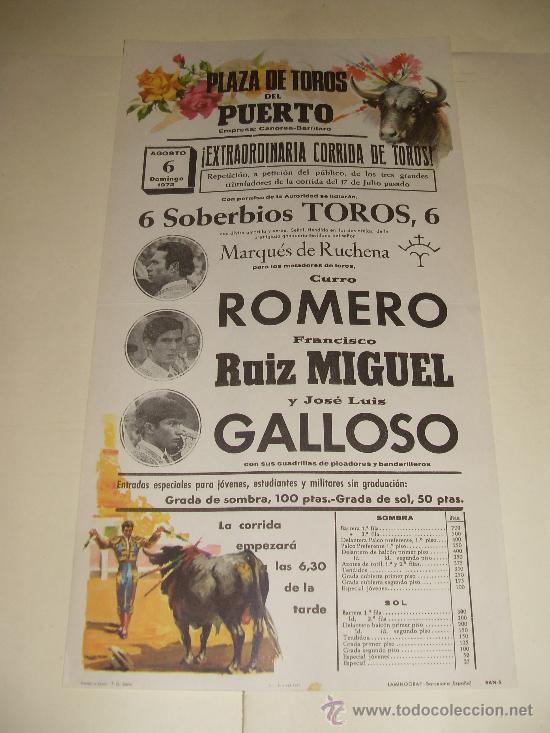 Stierkampf: CARTEL DE TOROS. PLAZA DEL PUERTO. 1972. ROMERO, RUIZ MIGUEL, GALLOSO.