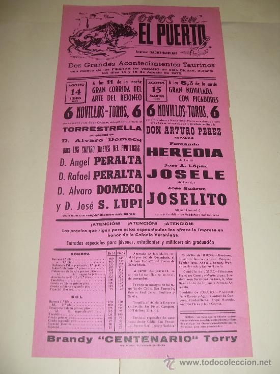 Tauromaquia: CARTEL DE TOROS. PLAZA DEL PUERTO. 1972. PERALTA, DOMECQ, S. LUPI, HEREDIA, JOSELE, JOSELITO.