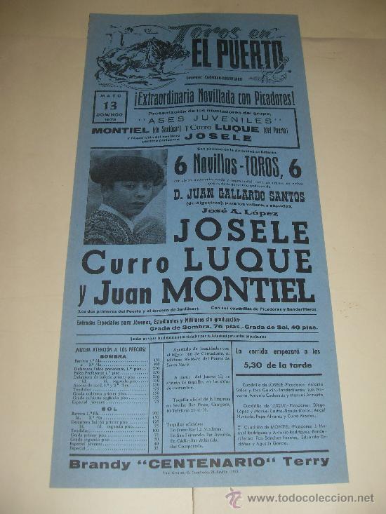 Stierkampf: CARTEL DE TOROS. PLAZA DEL PUERTO. 1973. JOSELE, CURRO LUQUE, MONTIEL.