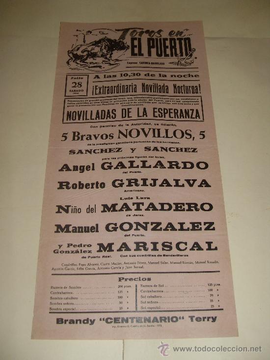Stierkampf: CARTEL DE TOROS. PLAZA DEL PUERTO. 1973. GALLARDO, GRIJALVA, MATADERO, GONZALEZ, MARISCAL.