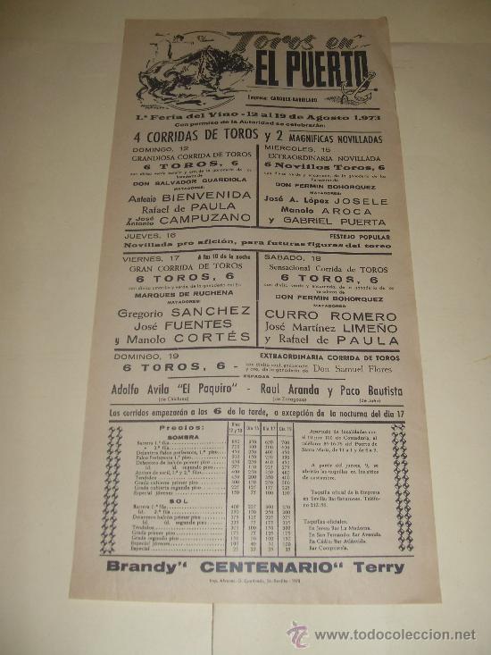 Stierkampf: CARTEL DE TOROS. PLAZA DEL PUERTO. 1973. BIENVENIDA, PAULA, CAMPUZANO, JOSELE, LIME&Ntilde;O, FUENTES...